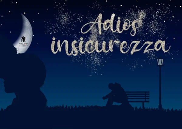 Adios insicurezza! – PlayLover Academy - copertina corso