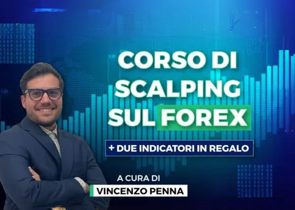 Corso di Scalping sul Forex – Vincenzo Penna (Investire.biz) - copertina corso