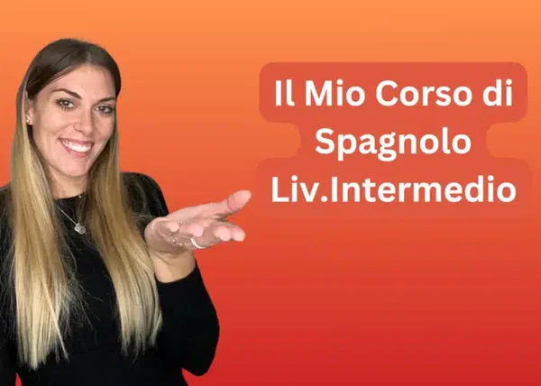 Corso di Spagnolo Intermedio – Spagnolo Con Ilaria - copertina corso