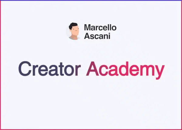 Creator Academy – Marcello Ascani - copertina corso