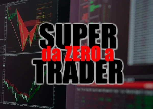 Da Zero a Super Trader – Gianvito d’Angelo - copertina corso