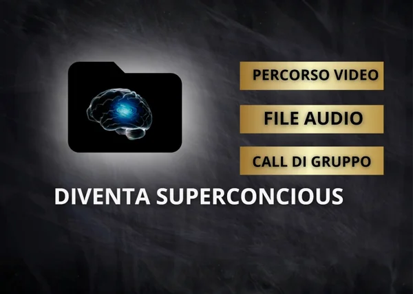 Diventa Superconscious – Io Attraggo - copertina corso