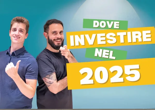 Dove Investire nel 2025 – InvestHero