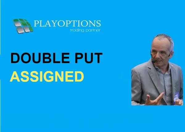 DPA: Double Put Assigned – PlayOptions
