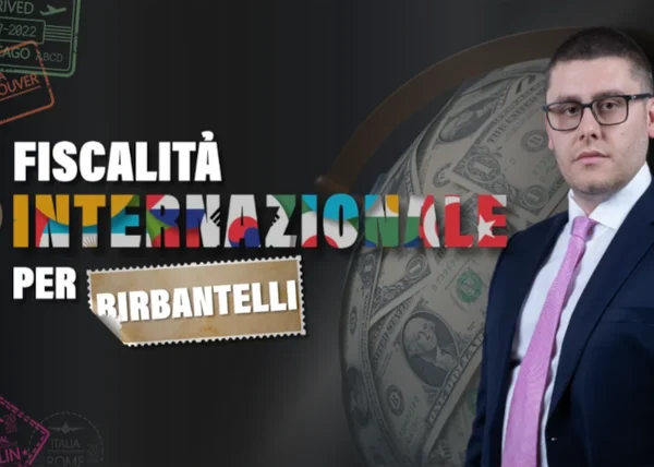 Fiscalità Internazionale per Birbantelli – Big Luca - copertina corso