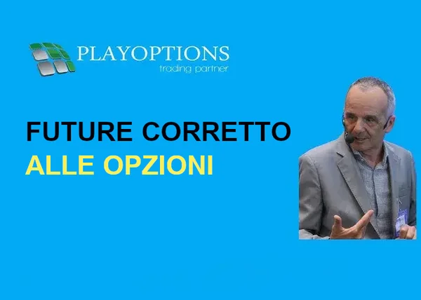 Future Corretto alle Opzioni – PlayOptions - copertina corso