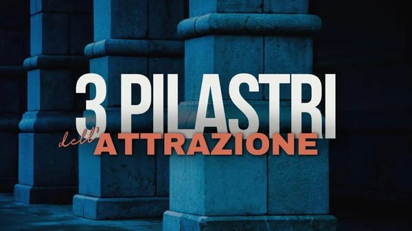 I 3 Pilastri Dell’Attrazione – Attrazione X - copertina corso