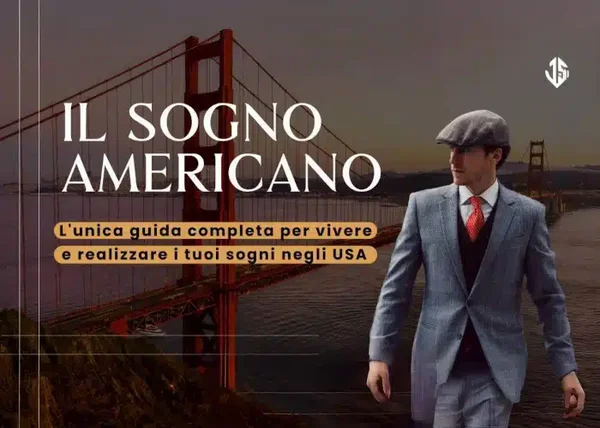 Il Sogno Americano: Vivere negli USA – Amedeo Iasci - copertina corso