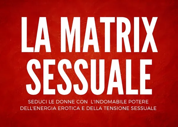 La Matrix Sessuale – Marco Bux - copertina corso