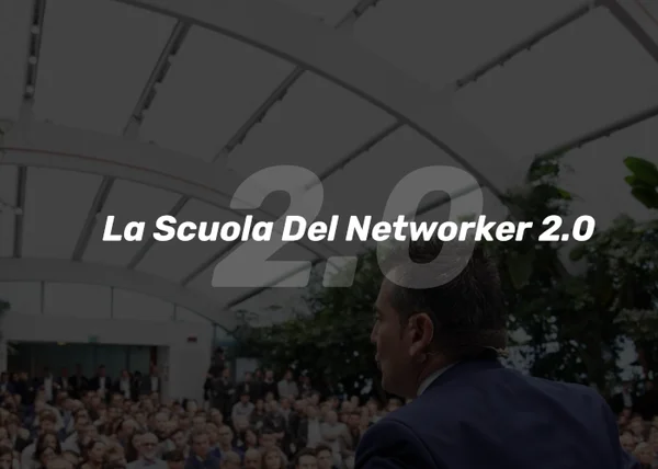 La Scuola Del Networker 2.0 – Gianluca Spadoni - copertina corso