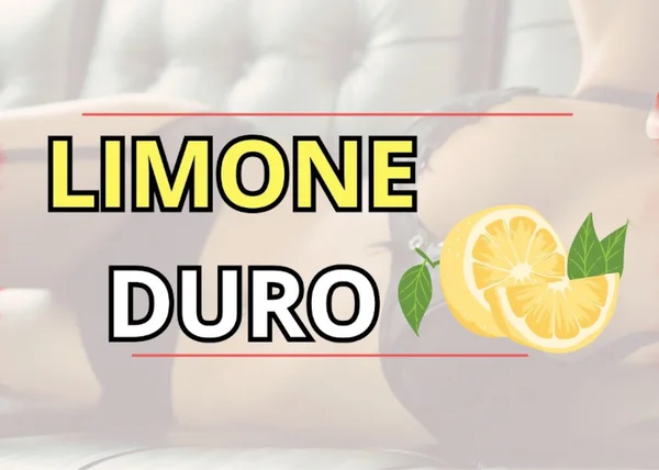 Limone duro – Approcciala.it