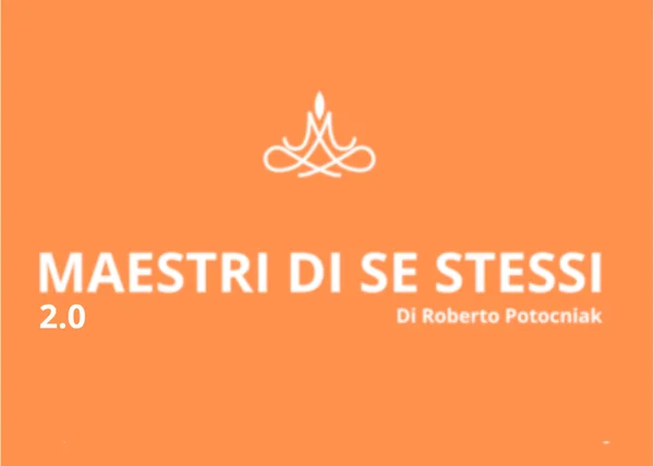 Maestri di se stessi 2.0 – Roberto Potocniak - copertina corso