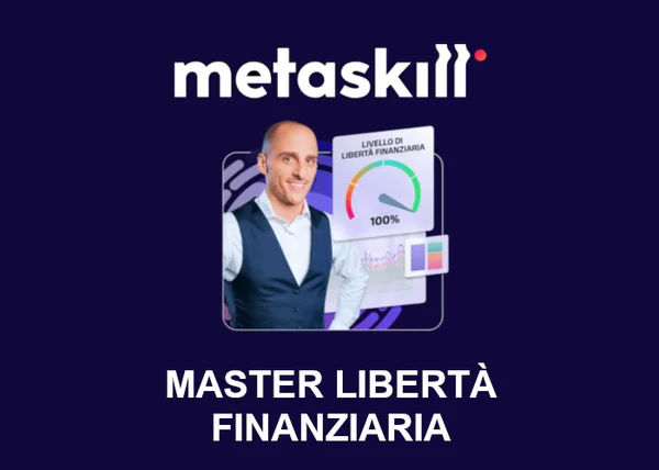Master Libertà Finanziaria – Metaskill - copertina corso