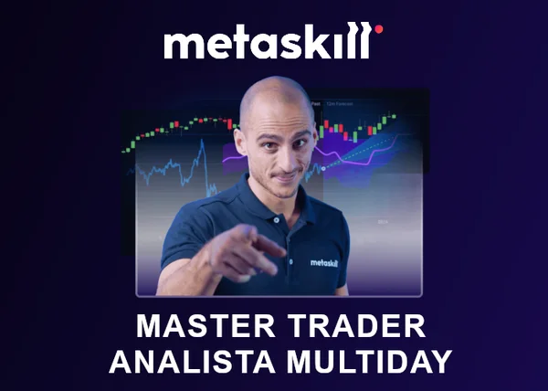 Master Trader e Analista Multiday – MetaSkill