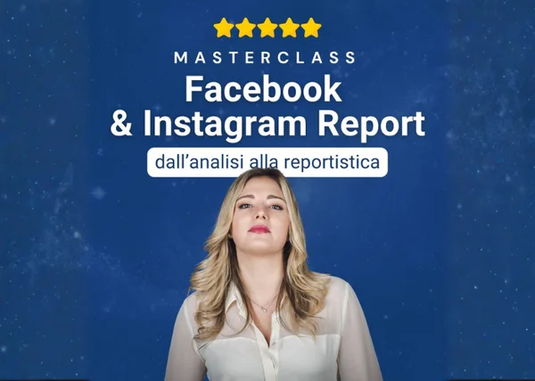Masterclass | Facebook & Instagram Report – Veronica Gentili - copertina corso
