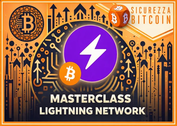 Masterclass Lightning Network – Sicurezza Bitcoin - copertina corso