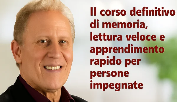Memoria, Lettura Veloce e Metodo di Studio: Ultra Fast Learning System – Stefano Panzarani - copertina corso
