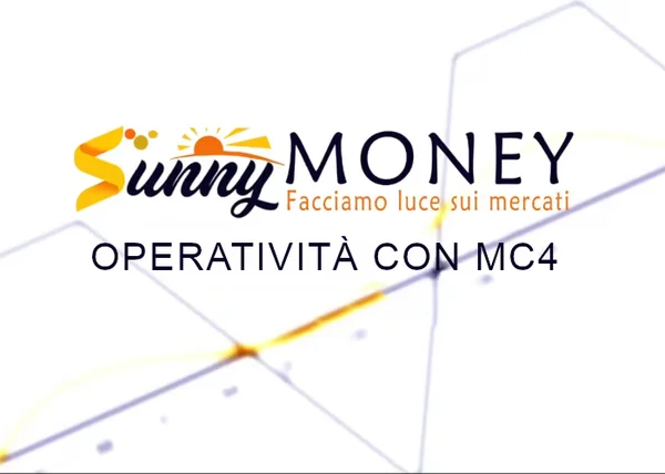 Operatività con MC4 – Sunny Money