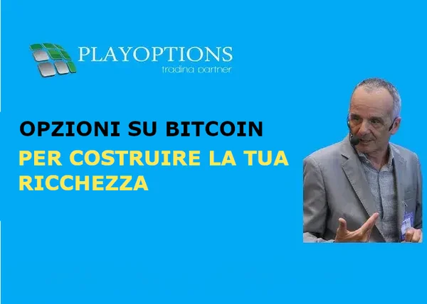 Opzioni su Bitcoin per Costruire la tua Ricchezza – PlayOptions - copertina corso
