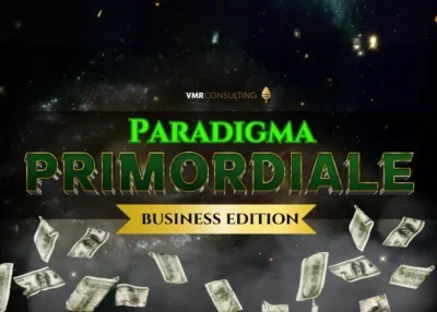Paradigma Primordiale Business Edition – Roberto Maria Vadalà