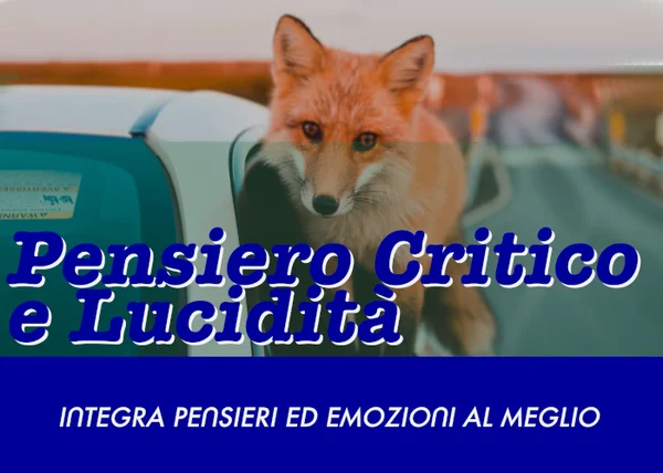 Pensiero Critico & Lucidità – Luca Romito
