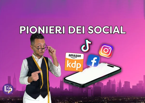 Pionieri dei Social 2.0 – Lorenzo Self Publish