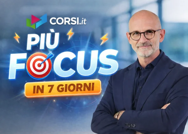 Più Focus in 7 Giorni – Antonio Pipio (Corsi.it) - copertina corso