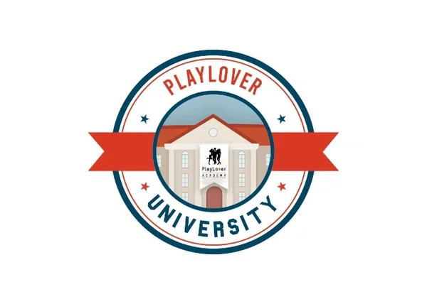 Playlover university – Playlover Academy