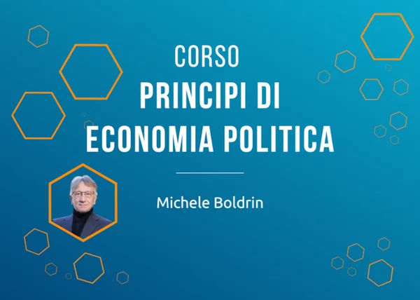 Principi di Economia Politica – Michele Boldrin - copertina corso