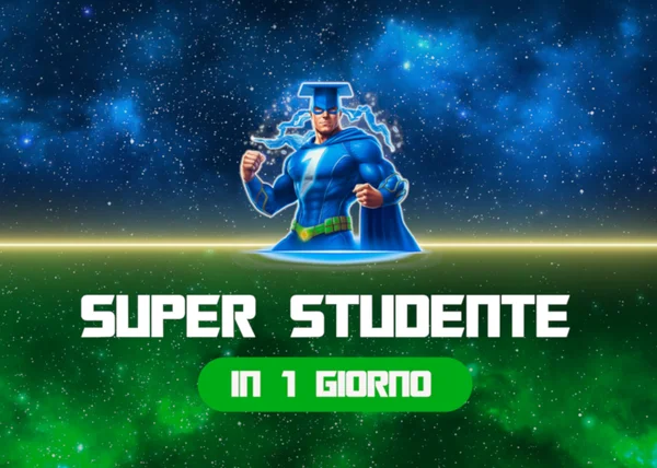Super Studente in 1 Giorno – Metodo Universitario - copertina corso