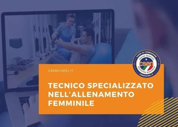 Tecnico Specializzato nell’allenamento Femminile – CSEN Corsi - copertina corso