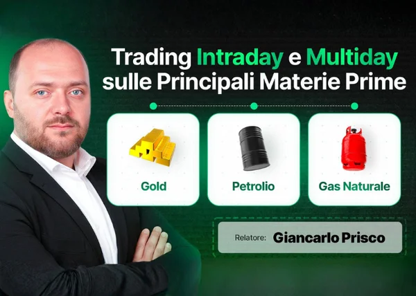 Trading Intraday e Multiday sulle Principali Materie Prime – Giancarlo Prisco - copertina corso
