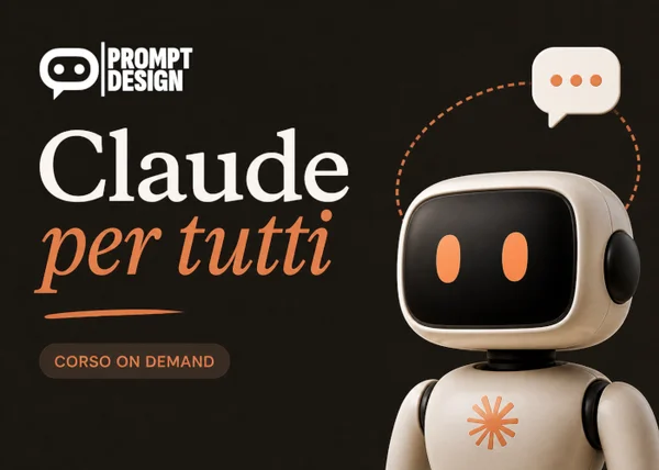 Claude per Tutti – Prompt Design - copertina corso