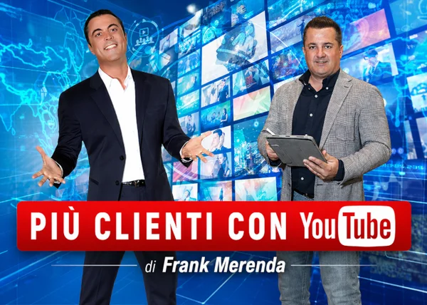 Più Clienti con YouTube – Frank Merenda - copertina corso